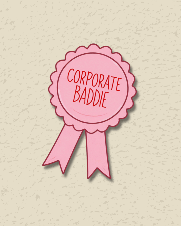' Corporate Baddie' Sticker