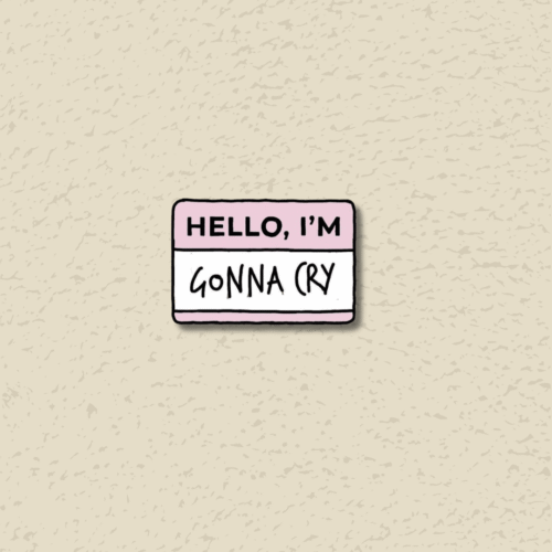 'Gonna Cry'  Sticker
