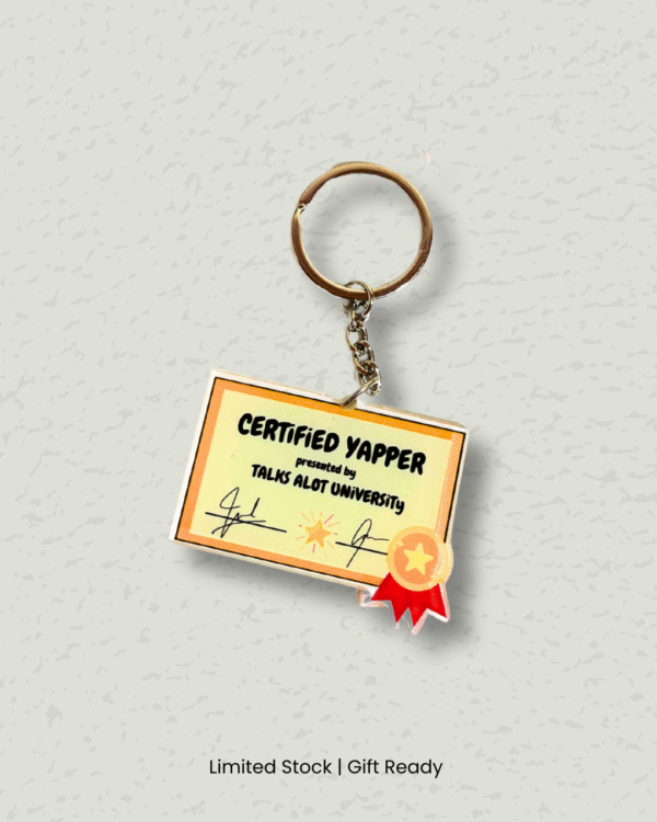 Certified Yapper – Acrylic Keychain (For the Talkers)