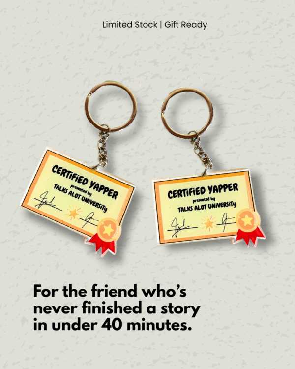 Certified Yapper – Acrylic Keychain (For the Talkers)