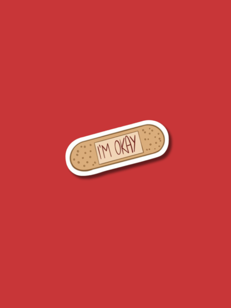 'I'm Okay' Sticker