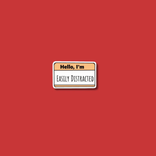 'Easily Distracted' Sticker