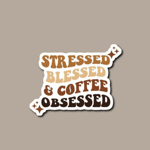 Coffee Obsessed Sticker
