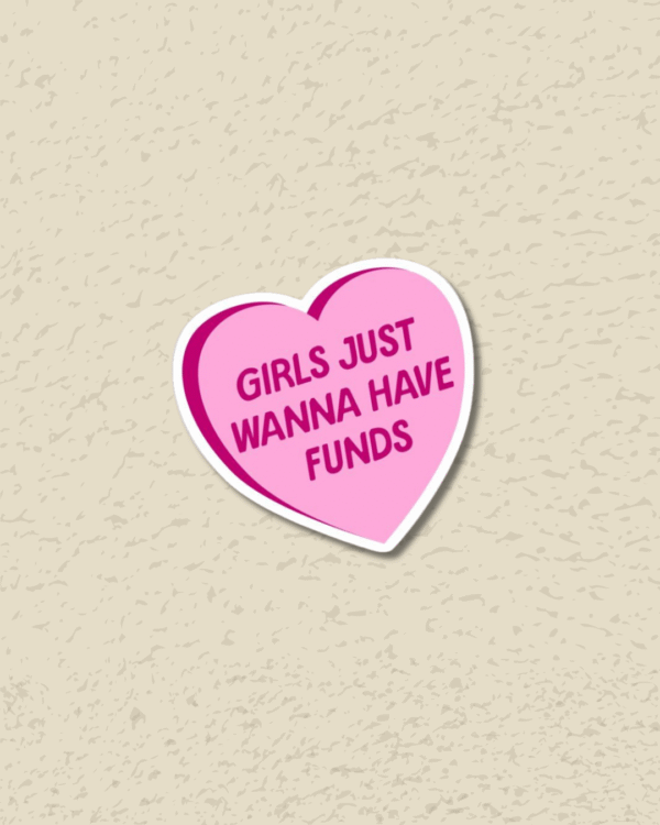 Girls Funds - Sticker