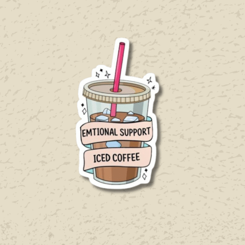 Emotional Support Coffee Sticker