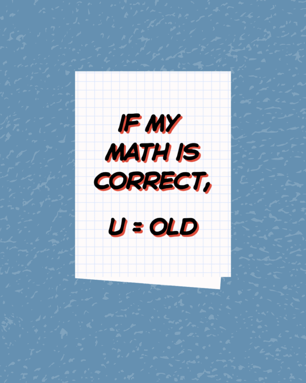 'U=OLD' Card
