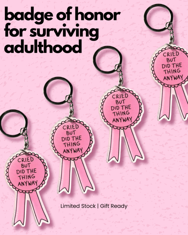 3 Adulthood Keychain