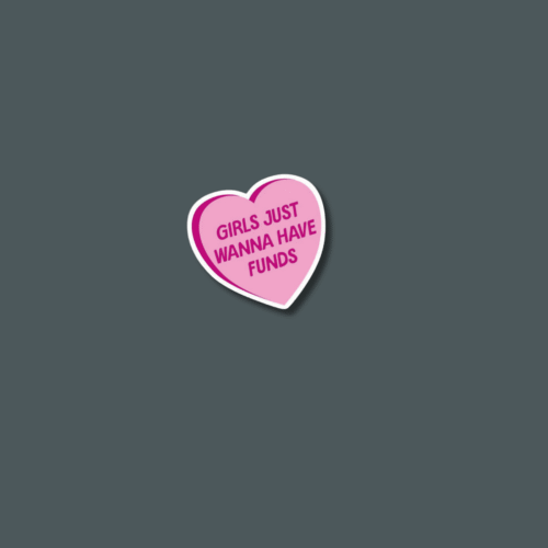 Girls Funds - Sticker