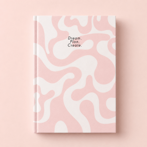 Dream.Plan.Create. - Pink Journal